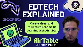 EdTech explained: how to use AirTable to create engaging Scheme of Learning, 21st Century teachers