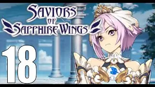 Saviors of Sapphire Wings Revisited Part 18 To Gromburg! Bonding Events!