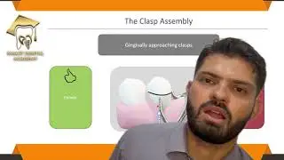 Clasp Assembly in Removable Partial Denture | Components, Functions  | Prosthodontics Lecture