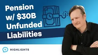 My State Pension Has Over $30 Billion in Unfunded Liabilities!