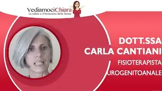 Pavimento pelvico: finalmente se ne parla! Ed &egrave; con noi l'esperta dott.ssa Carla Cantiani