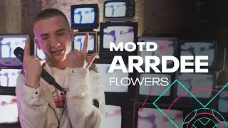 ArrDee - Flowers (MOTDx)