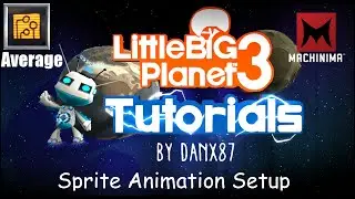 LBP3 Tutorials [Sprite Sheet Animation]