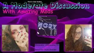 A Moderate Discussion with Amazing Mods guest star @xskywalker101 co-host @hailsvhenan