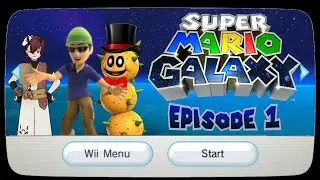 Super Mario Galaxy Ep1 - We Must Voice Act