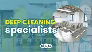 KDC Food Hygiene Ltd &ndash; Commercial Kitchen Deep Cleaning Services