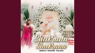Shukrana Shukrana (feat. Bawa Gulzar)