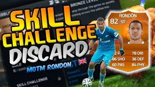 Skill Challenge Discard Intro | MOTM RONDON?!