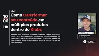 Como transformar seu conte&uacute;do em m&uacute;ltiplos produtos dentro do Klubs