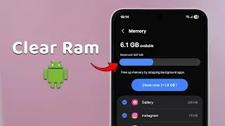 How to Clear RAM on Android?