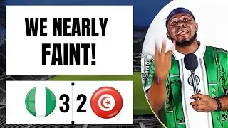 🇳🇬NIGERIA 3–2 TUNISIA🇹🇳 — AFCON MOROCCO 2026 | WE NEARLY FAINT! #afcon #nigeria 