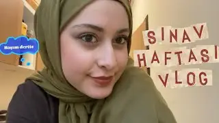 SINAV HAFTASI VLOG 📚Yoğun iki hafta 🤯