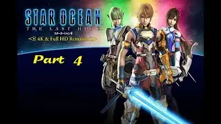 Star Ocean The Last Hope - Part 4