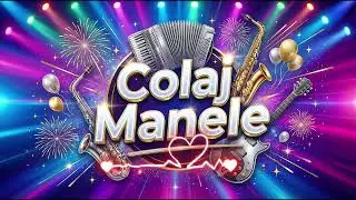 🌌 Colaj Manele 2025 | Muzică Pentru Suflet Liber și Nopți Care Contează