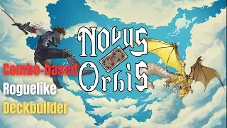 Let's Play Novus Orbis | A Combo-based Deckbuilding Roguelike with BIG Nuembers!