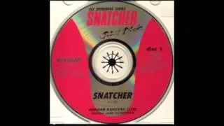 SNATCHER- DANGER DANCE...& JUSTICE ALL (EXTENDED)