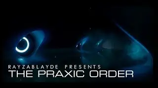 The Praxic Order