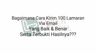 Info Kerja | Cara Tepat Kirim Lamaran Melalui Email