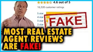 Most Real Estate Agent Reviews are FAKE (Updated)