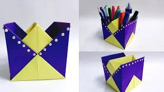 How To Make Paper Pen Stand | Paper Pen Pencil Holder | Origami Pen Stand
