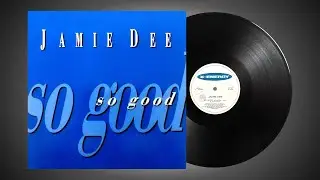 Jamie Dee &ndash; So Good (Club Mix) / 1995