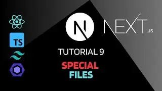 Next.js 14 | Tutorial 9 | Special Files | Routing | App Router | Next js | Javascript