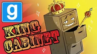 King Cabinet (Garry's Mod Prop Hunt)