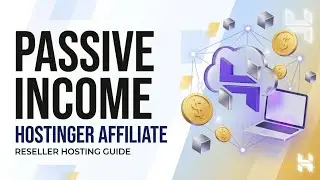 How to Earn Passive Income with Hostinger | Freelance Affiliate Marketing & Reseller Hosting Guide