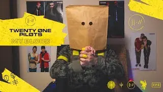 twenty one pilots: My Blood | Reaction to the official video | Просмотр нового клипа!