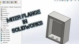 Miter flange in solidworks 👍👌