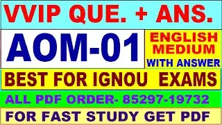 AOM 01 important questions with answer in English | aom 01 Previous Year Question Paper