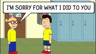 Arthur Apologizes to Caillou For Everything / Ungrounded
