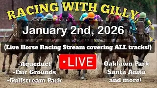 LIVE Horse Racing | Aqueduct | Gulfstream Park | Oaklawn Park | Tampa Bay Downs & more 01/02/2025!