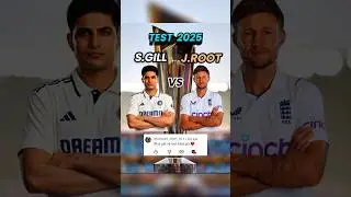 Shubman Gill vs Joe Root 🔥 Test Cricket Comparison 2025 | Who Dominates?