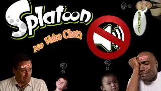 No Voice Chat Splatoon!! And your Point Is?