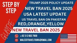 Pakistan, Afghanistan Among 43 Countries Facing Trump&rsquo;s New Travel Ban! USA Visa Policy for Pakistan