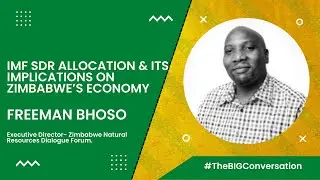 Implications of the IMF Special Drawing Rights Allocation on the Economy with Freeman Bhoso
