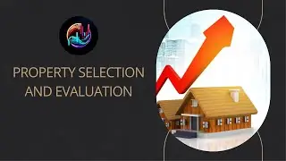 Property Selection and Evaluation