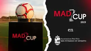⚽⚽ #MADCUP2023 en San Fernando de Henares ⚽⚽