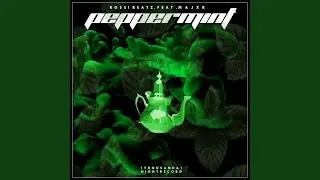 Peppermint (Extended Mix)
