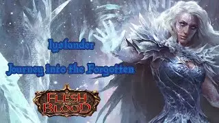 Flesh and Blood lore - Journey Into The Forgotten