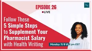 Ready to supplement your pharmacist salary through health content writing? Follow these 5 steps.