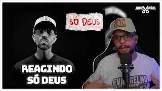 REAGINDO SÓ DEUS - THIAGÃO | OPINIÃO, COMENTÁRIOS E CRÍTICAS