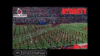 College Football 25 Ball State Cardinals  Dynasty  Ep. # 1