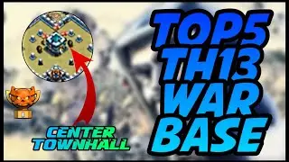 Best Top 5 TH 13 CWL War Base 2020 With Copy Links