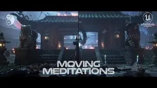 Moving Meditations 3D Challenge (Top 100)