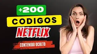 ✅+200 Codigos ▶︎ Desbloquear contenido oculto en NETFLIX ▶︎Guia GRATIS🎁