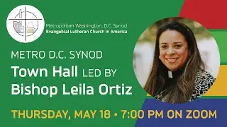 Metro D.C. Synod Town Hall