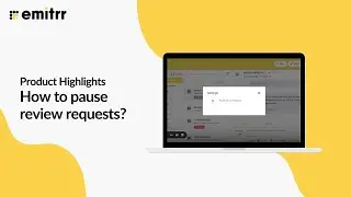 Learn How to Pause Review Requests on Emitrr: Easy 2-Step Guide!