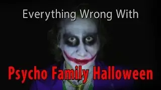 Everything Wrong With Psycho Family Halloween (CinemaSins Parody)